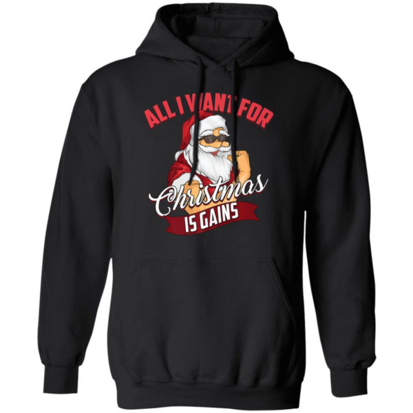 All I Want For Christmas Is Gains Bodybuilder Gym Ugly Santa Christmas T-Shirt Hoodie Hoodie Black S