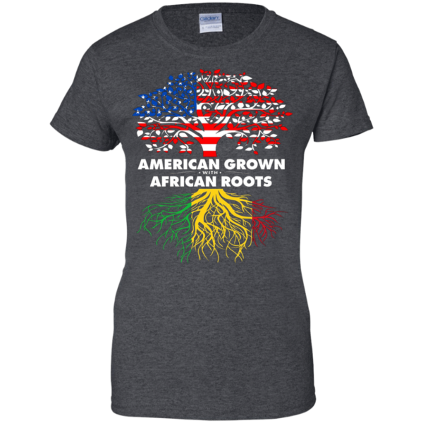 American Grown With African Roots T-shirt Hoodie Ladies T-Shirt Dark Heather S