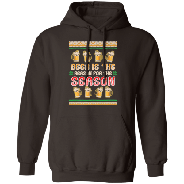 Beer Is The Reason For The Season Beer Lover Christmas Gift Sweatshirt Hoodie Dark Chocolate S