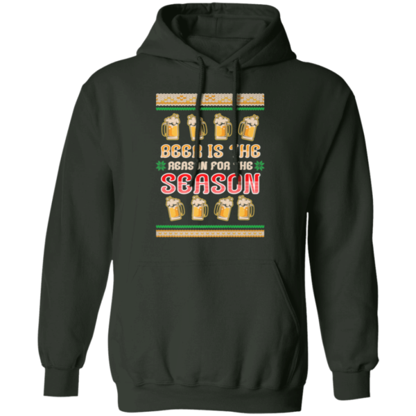 Beer Is The Reason For The Season Beer Lover Christmas Gift Sweatshirt Hoodie Forest Green S