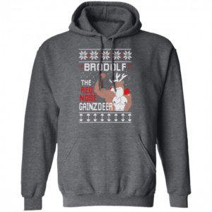 Brodolf The Red Nose Gainzdeer Gym Brodolf Christmas Shirt Hoodie Dark Heather S