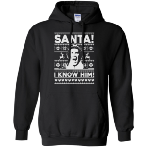 Buddy the Elf Santa! I Know Him! Ugly Christmas Shirt Hoodie Black S