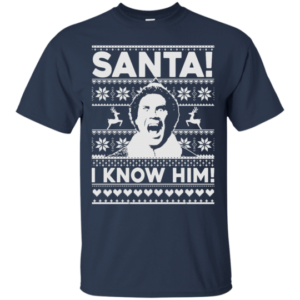 Buddy the Elf Santa! I Know Him! Ugly Christmas Shirt Unisex T-Shirt Navy S