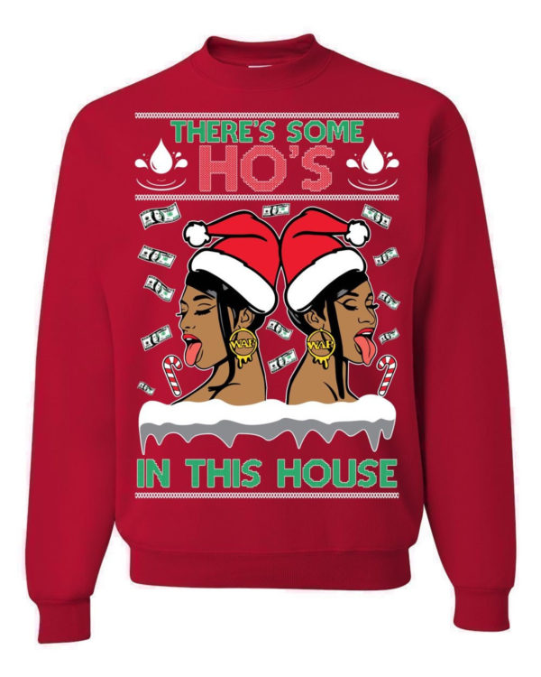 Cardi B There's Some Ho's In This House Christmas Sweatshirt Sweatshirt Red S
