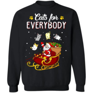 Cats For Everybody Santa Cat Lover Christmas Shirt Sweatshirt Black S