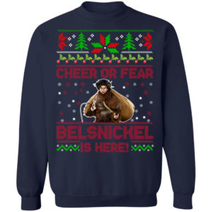 Cheer Or Fear Belsnickel Is Here Christmas Sweatshirt Christmas Sweatshirt Navy S
