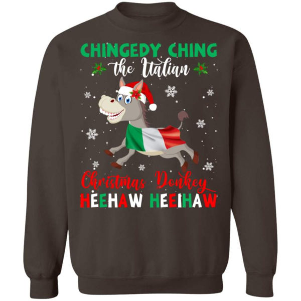 Chingedy Ching The Italian The Christmas Donkey Italian Christmas Sweatshirt Sweatshirt Dark Chocolate S