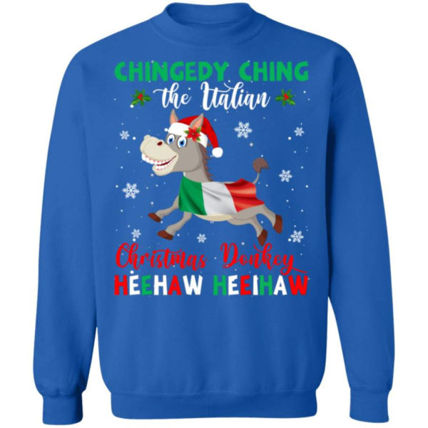 Chingedy Ching The Italian The Christmas Donkey Italian Christmas Sweatshirt Sweatshirt Royal S