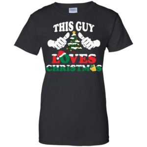 Christmas Tree This Guy Loves Christmas Shirt Ladies T-Shirt Black S