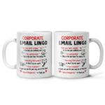 Corporate Email Lingo Coffee Mug Panorama Mug White 11oz
