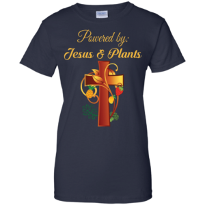 Cross Christian Powered By Jesus And Plants Christmas T-shirt Hoodie Ladies T-Shirt Navy S