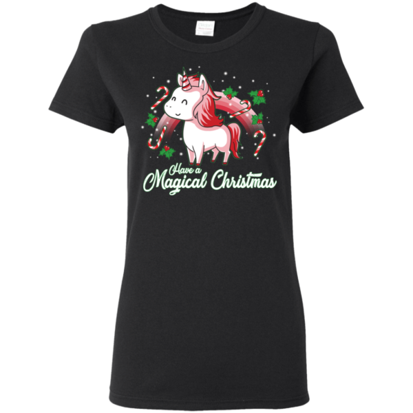 Cute Unicorn Rainbow Have A Magical Christmas Shirt Ladies T-Shirt Black S