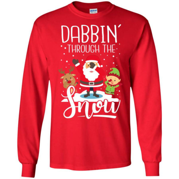 Dabbin' Through The Snow Santa And Friends Christmas Shirt Long Sleeve Red S