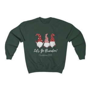 Gnome Let's Go Brandon 2021 Christmas Sweatshirt Sweatshirt Forest Green S