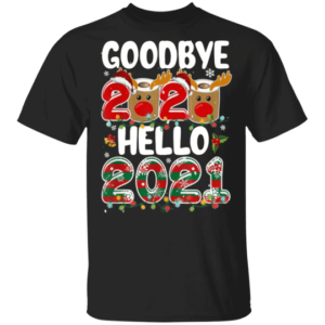 Goodbye 2020 Hello 2021 T-Shirt Merry Christmas And New Year T-Shirt Unisex T-Shirt Black S