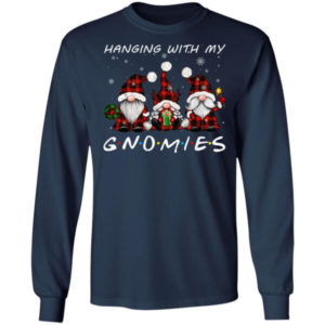 Hanging With My Gnomies Christmas Shirt Long Sleeve Navy S