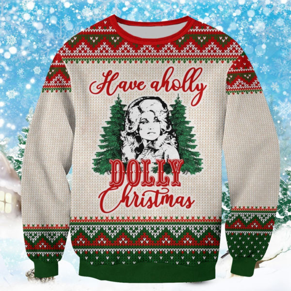 Have a Holly Dolly 3D All Over Print Christmas Shirt 3D Sweatshirt Red S