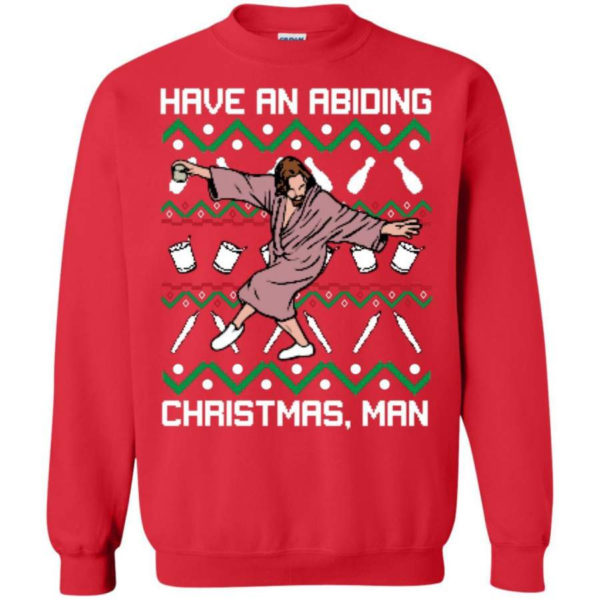 Have An Abiding Christmas Man Sweatshirt Sweatshirt Red S