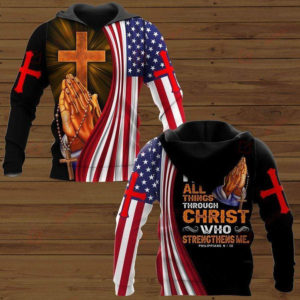 I Can Do All Thing Through Christ Jesus Christ American Flag 3D All Over Printed Shirts 3D Hoodie Black S