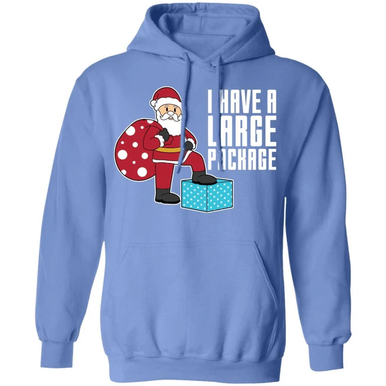 i-have-a-large-package-funny-santa-and-big-sack-christmas-shirt-hoodie-carolina-blue-s-1.png I Have A Large Package Funny Santa And Big Sack Christmas Shirt Hoodie Carolina Blue S