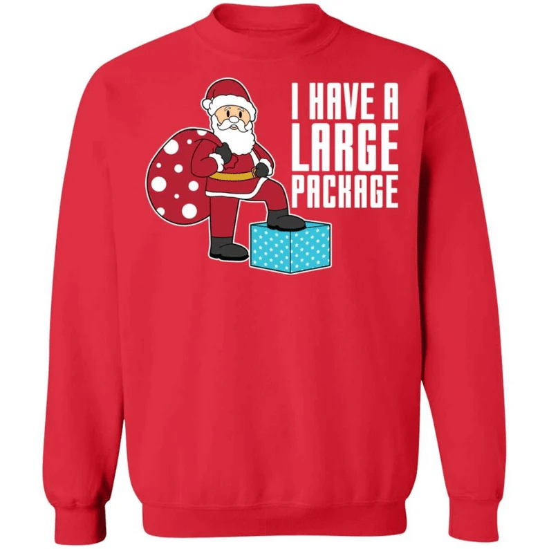 i-have-a-large-package-funny-santa-and-big-sack-christmas-shirt-sweatshirt-red-s-1.png I Have A Large Package Funny Santa And Big Sack Christmas Shirt Sweatshirt Red S