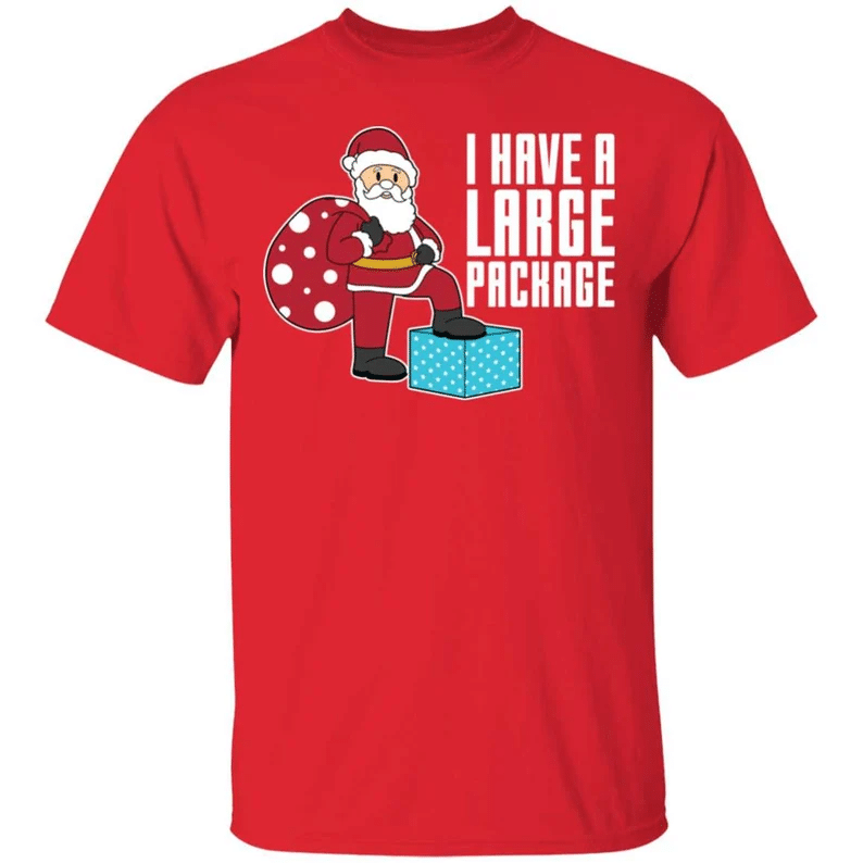 i-have-a-large-package-funny-santa-and-big-sack-christmas-shirt-unisex-t-shirt-red-s-1.png I Have A Large Package Funny Santa And Big Sack Christmas Shirt Unisex T-Shirt Red S