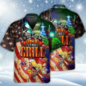 If You Need Me I Will Be At The Grill Hawaii Shirt Short-Sleeve Hawaiian Shirt Red S