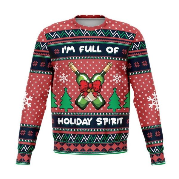 I'm Full Of Holiday Spirit Wine For Christmas Sweater AOP Sweater Pink S