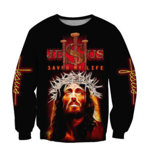 Jesus Saved My Life 3D All Over Printed Shirts 3D Sweatshirt Black S