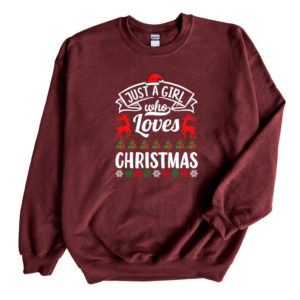 just a girl who loves christmas sweatshirt sweatshirt maroon s 300x300 image Just A Girl Who Loves Christmas Sweatshirt Sweatshirt Maroon S