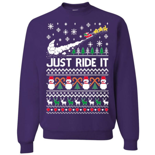 Just Ride It Santa Snowman Christmas Sweatshirt Sweatshirt Purple S