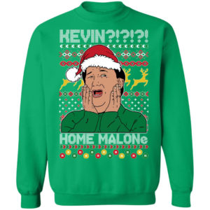 Kevin Home Malone Ugly Christmas Sweatshirt Christmas Sweatshirt Irish Green S