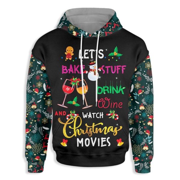 Let Bake Stuff Drink Wine And Watch Christmas Movie Hoodie AOP Sweater Black S