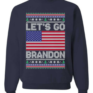 Let's Go Brandon Christmas Sweatshirt Sweatshirt Navy S