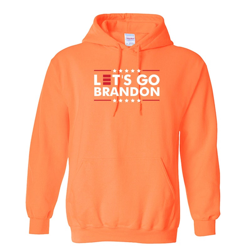 lets-go-brandon-shirt-hoodie-orange-s-1.jpeg Let's Go Brandon Shirt Hoodie Orange S