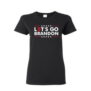 lets go brandon shirt ladies t shirt black s 1 300x300 image Let's Go Brandon Shirt Ladies T-Shirt Black S