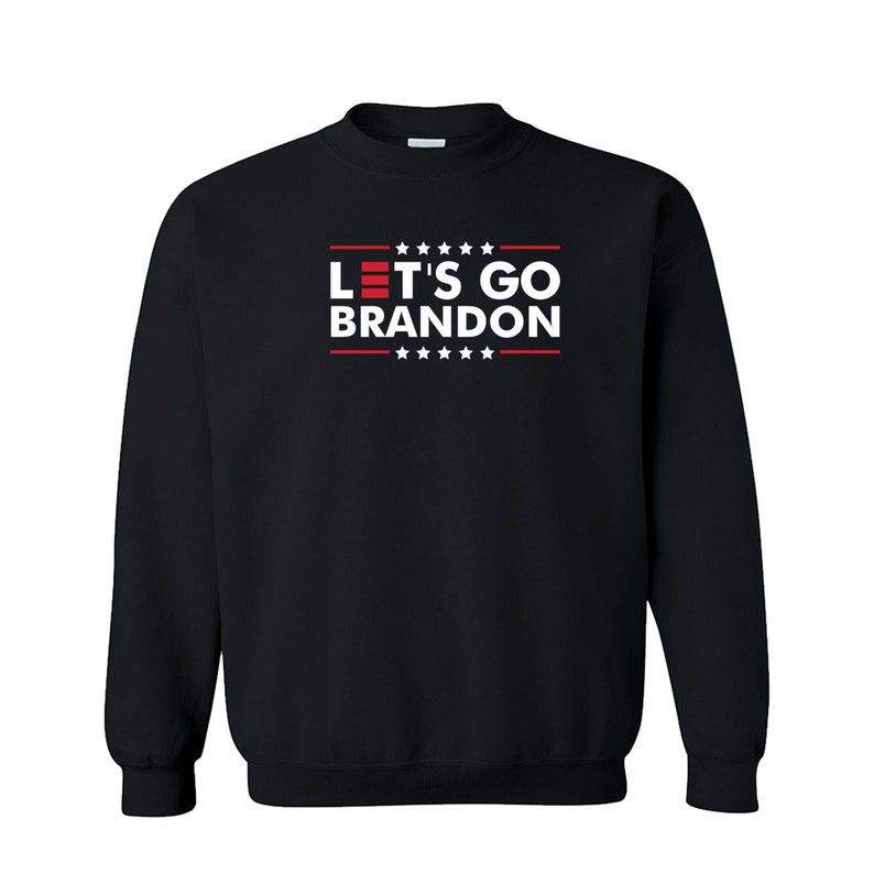 lets-go-brandon-shirt-sweatshirt-black-s-1.jpeg Let's Go Brandon Shirt Sweatshirt Black S