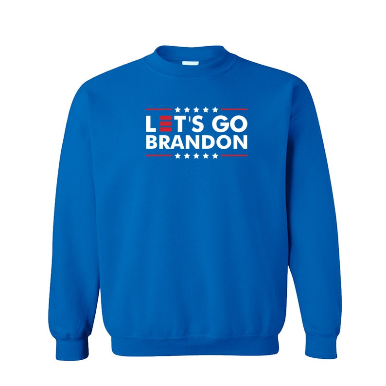 lets-go-brandon-shirt-sweatshirt-blue-s-1.jpeg Let's Go Brandon Shirt Sweatshirt Blue S