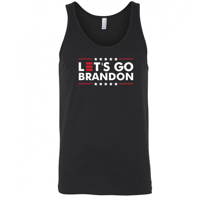 lets-go-brandon-shirt-unisex-tank-top-black-s-1.jpeg Let's Go Brandon Shirt Unisex Tank Top Black S