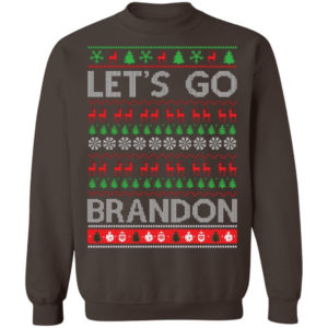 Let's Go Brandon Ugly Christmas Sweatshirt Sweatshirt Brown S