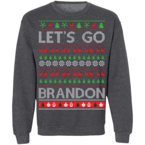 Let's Go Brandon Ugly Christmas Sweatshirt Sweatshirt Dark Heather S