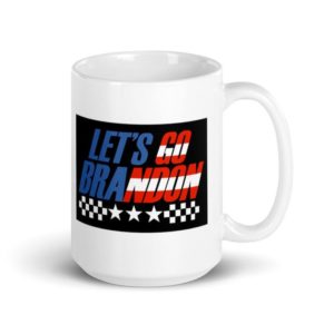 Let's Go Brandon! White Coffee Mug Mug 15oz White One Size