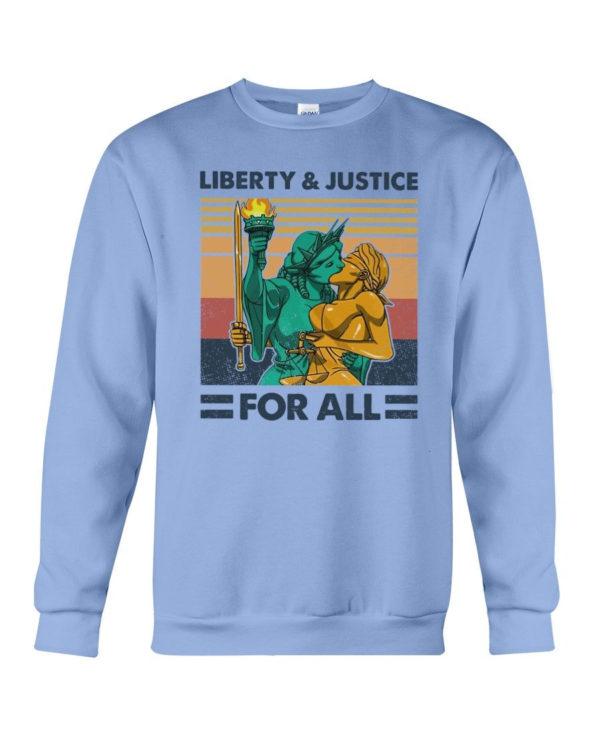 LGBT Liberty And Justice For All Shirt Crewneck Sweatshirt Light Blue S