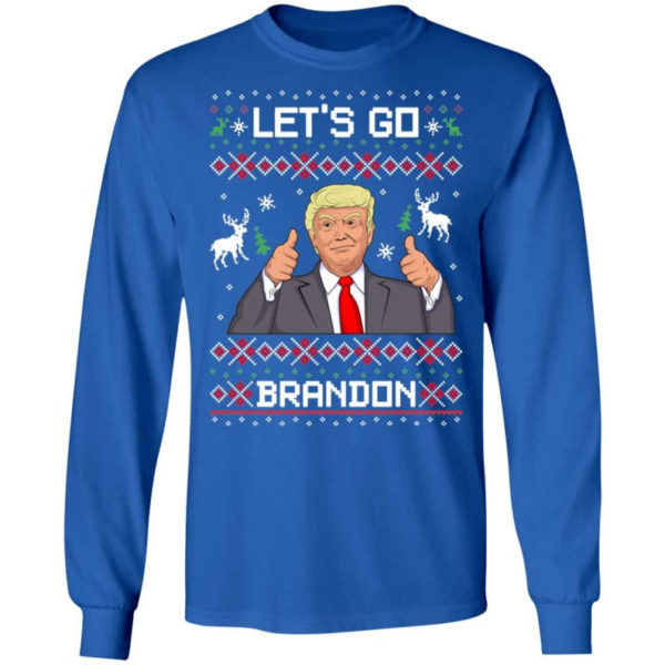 Like Christmas Let's Go Brandon Trump Christmas Shirt Long Sleeve Royal S