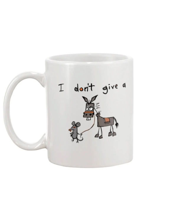 Mouse & Donkey I Don't Give A Rat's Mug White Ceramic Mug 11oz