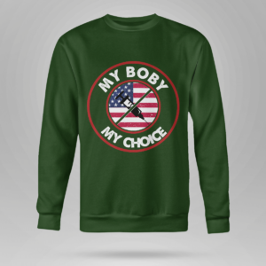 My Body My Choice Anti-Vaccination No Forced Vaccines Shirt Crewneck Sweatshirt Forest Green S