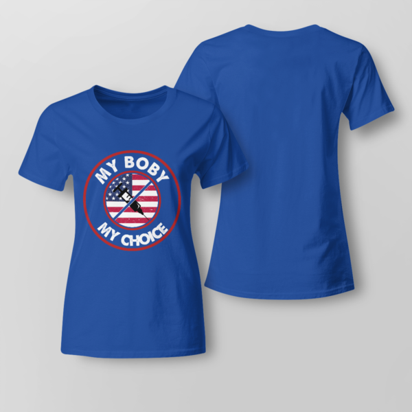 My Body My Choice Anti-Vaccination No Forced Vaccines Shirt Ladies T-shirt Royal Blue XS