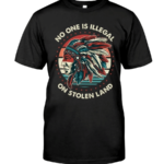 No One Is Illegal On Stolen Land Shirt Classic T-Shirt Black S