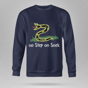 No Step On Snek Shirt Crewneck Sweatshirt Navy S