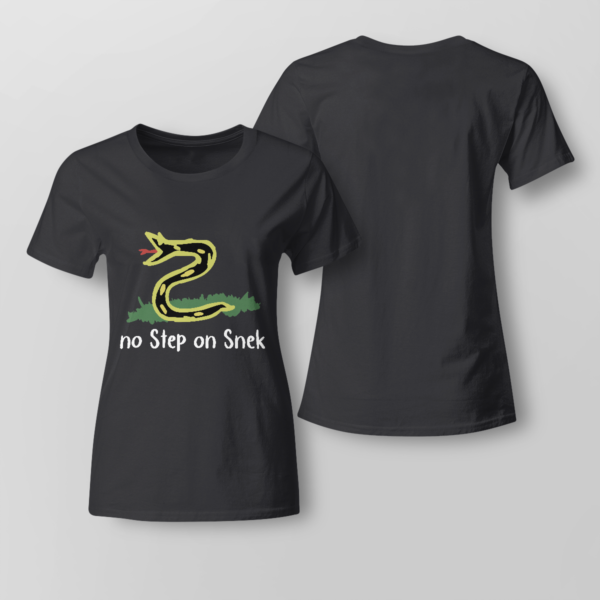 No Step On Snek Shirt Ladies T-shirt Black XS